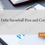 6 Debt Snowball Pros and Cons